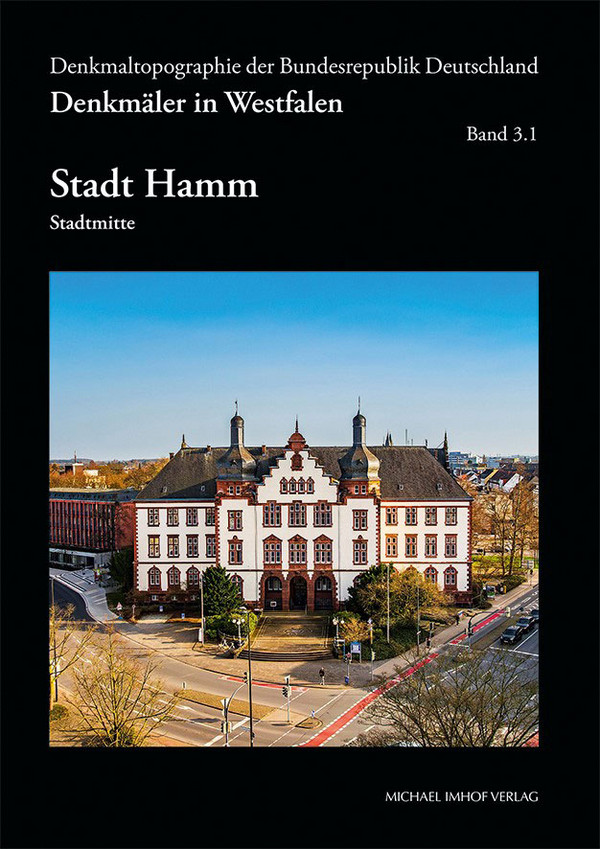 Buch: Denkmäler in Westfalen. Stadt Hamm
