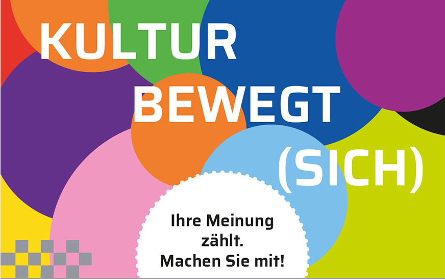 Plakatmotiv zur Umfrage ''Kultur bewegt sich''