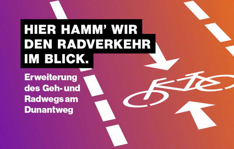 Ein Grafik, die auf eine Baustelle am Dunantweg hinweist mit dem Slogan ''Wir bauen für ein besseres Hamm''