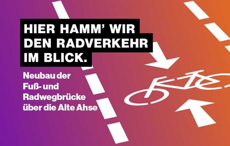 Eine Grafik mit einem Fahrradweg mit dem Text ''Hier Hamm' wir den Radverkehr im Blick''