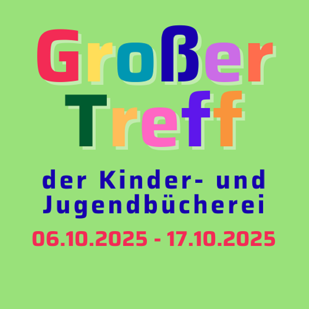 Bild zeigt das Logo vom ''Großer Treff in der Kinder- und Jugendbücherei'' 2025