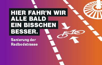 Grafik mit der Aufschrift ''Hier fahr' n wir alle bald ein bisschen besser''  